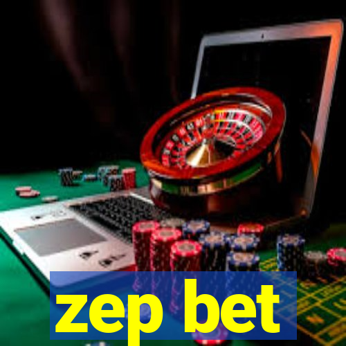 zep bet